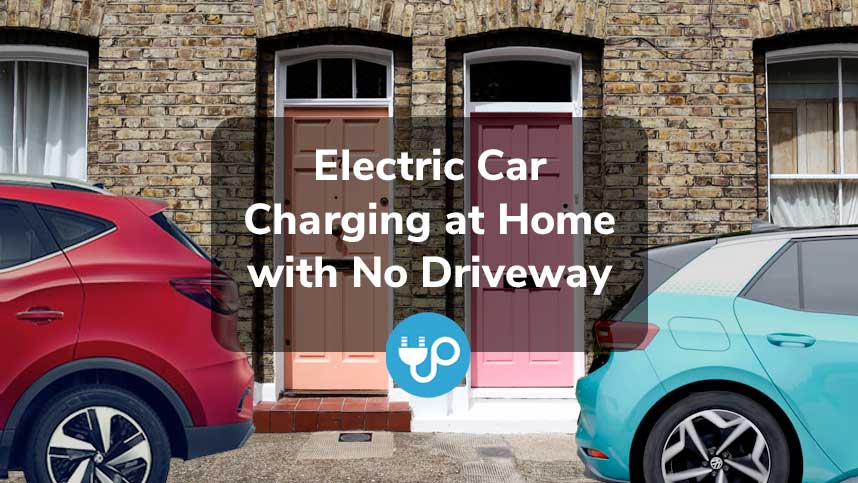 Electric Car Charging at Home with No Driveway – What Can You Do?