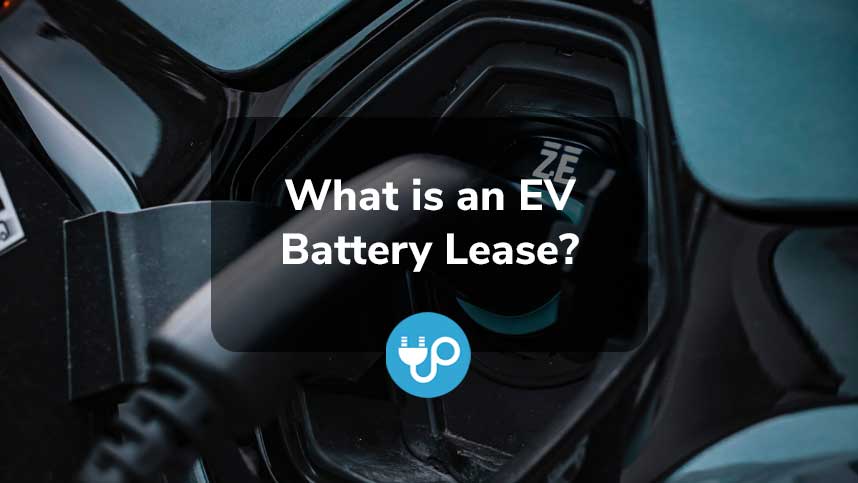What is an EV Battery Lease?